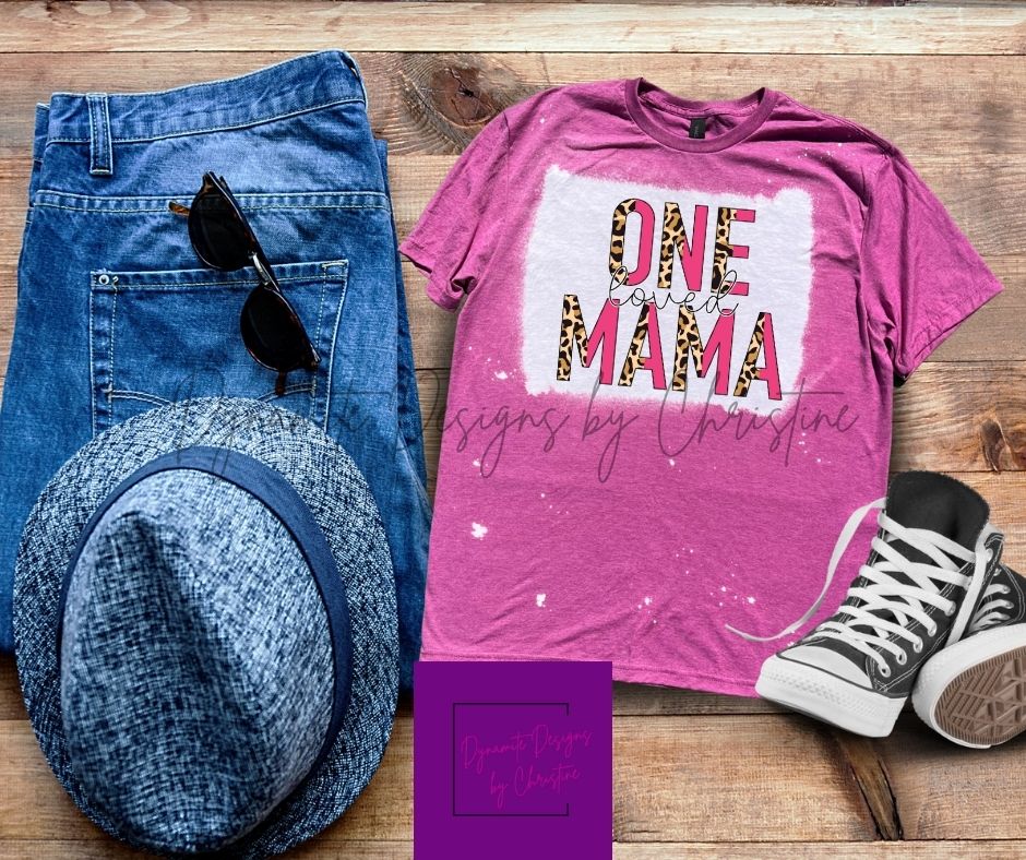 One Loved Mama **Pre-Order**